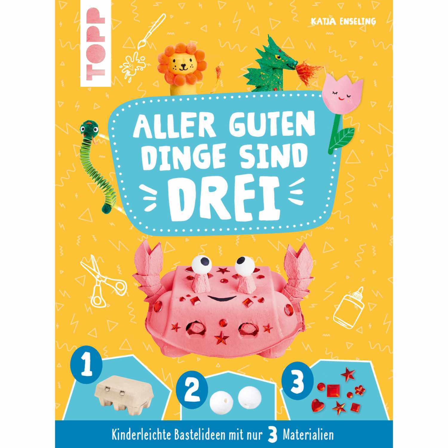 Alle guten Dinge sind drei Kinderleichte Bastelideen 3518274