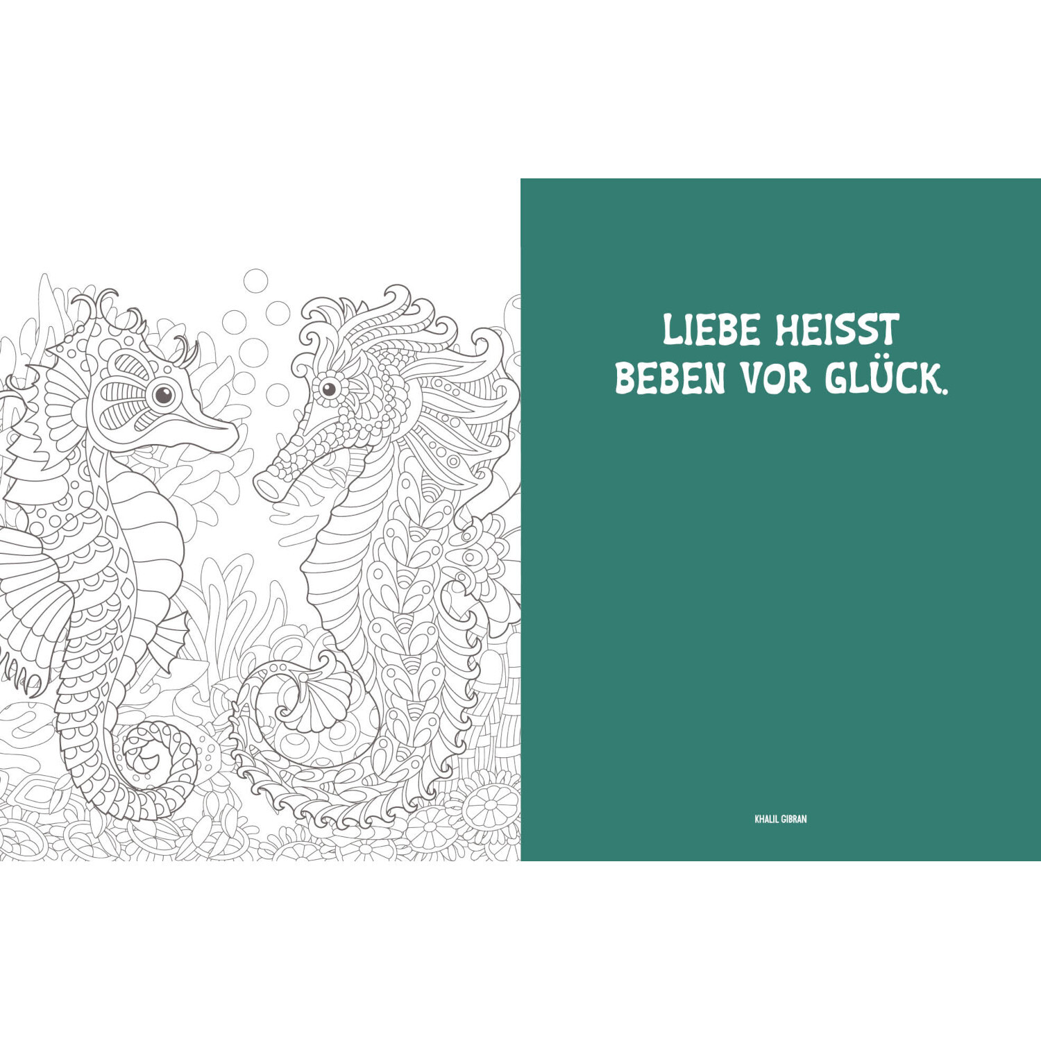 Colorful Mandala - Tierisch verliebt: Zwei detaillierte Seepferdchen vor einem türkisfarbenen Hintergrund mit dem Text "Liebe heißt Beben vor Glück".