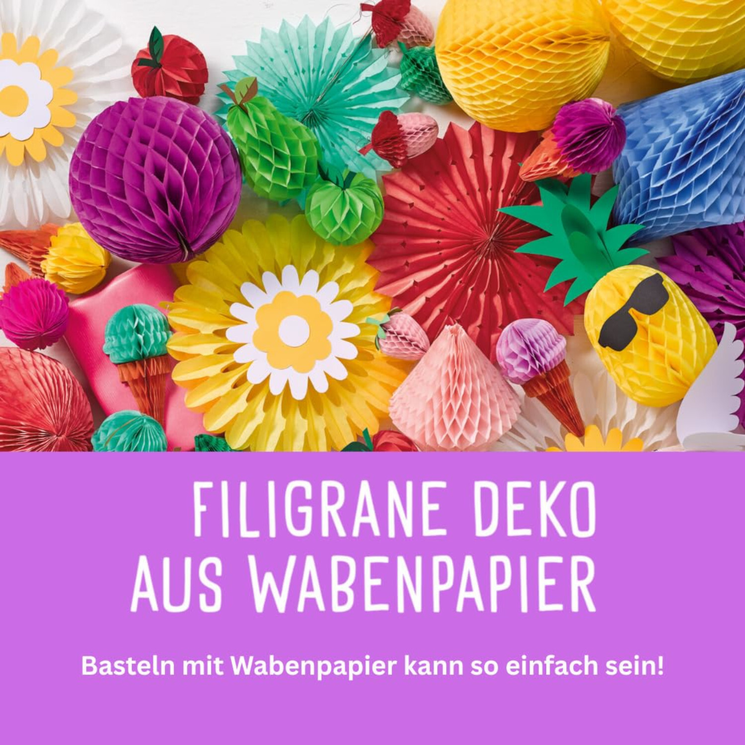 Filigrane Deko aus Wabenpapier: Bunte Papierdekorationen in verschiedenen Formen und Farben.