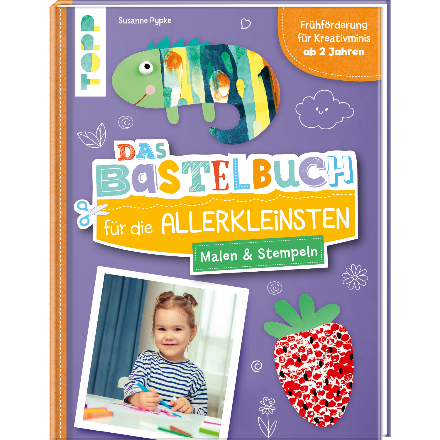 Das Bastelbuch für die Allerkleinsten - Malen und Stempeln