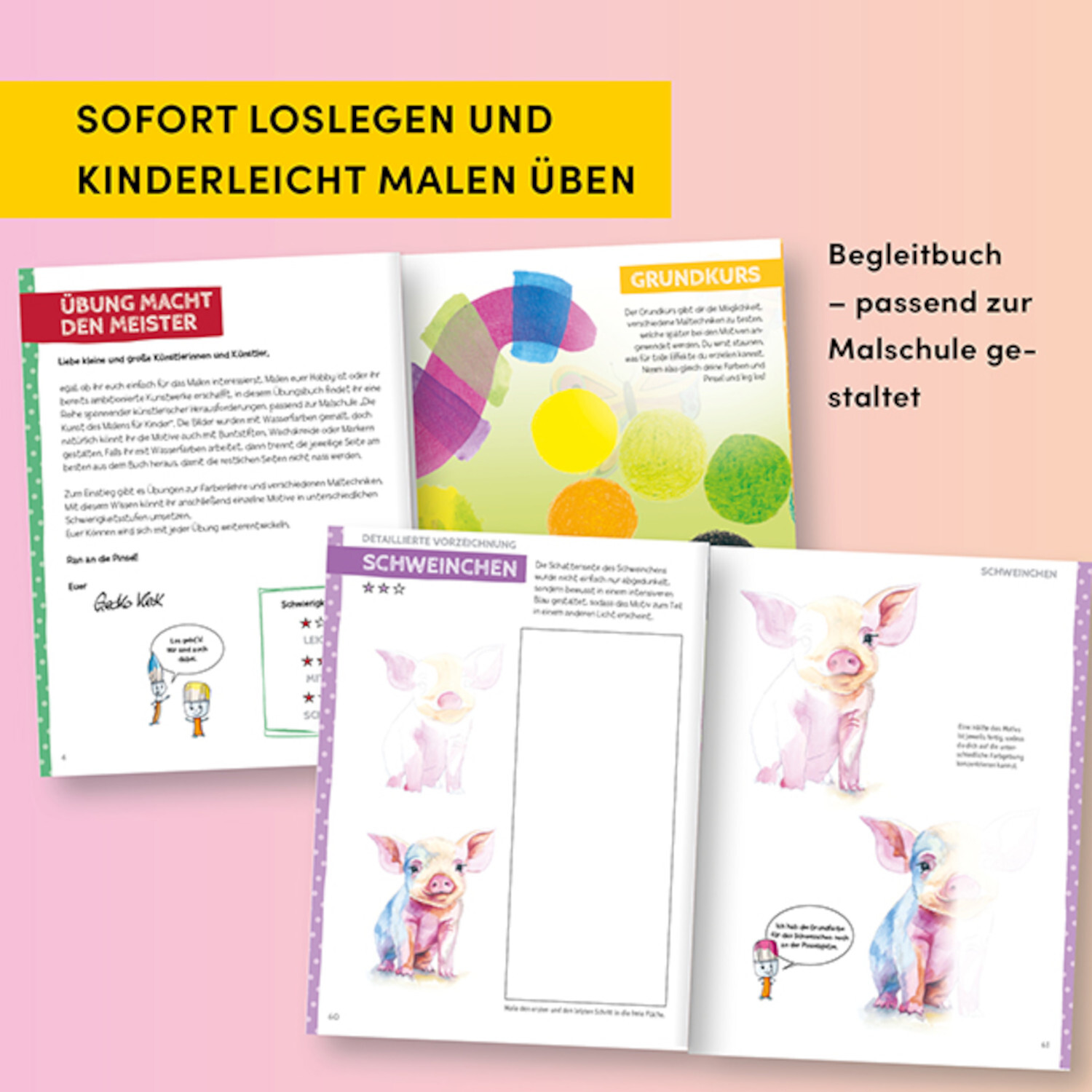 Kunst des Malens Kinder Übungsbuch: Buntes Begleitbuch mit Malübungen für Kinder, ideal zum kreativen Lernen und Üben.