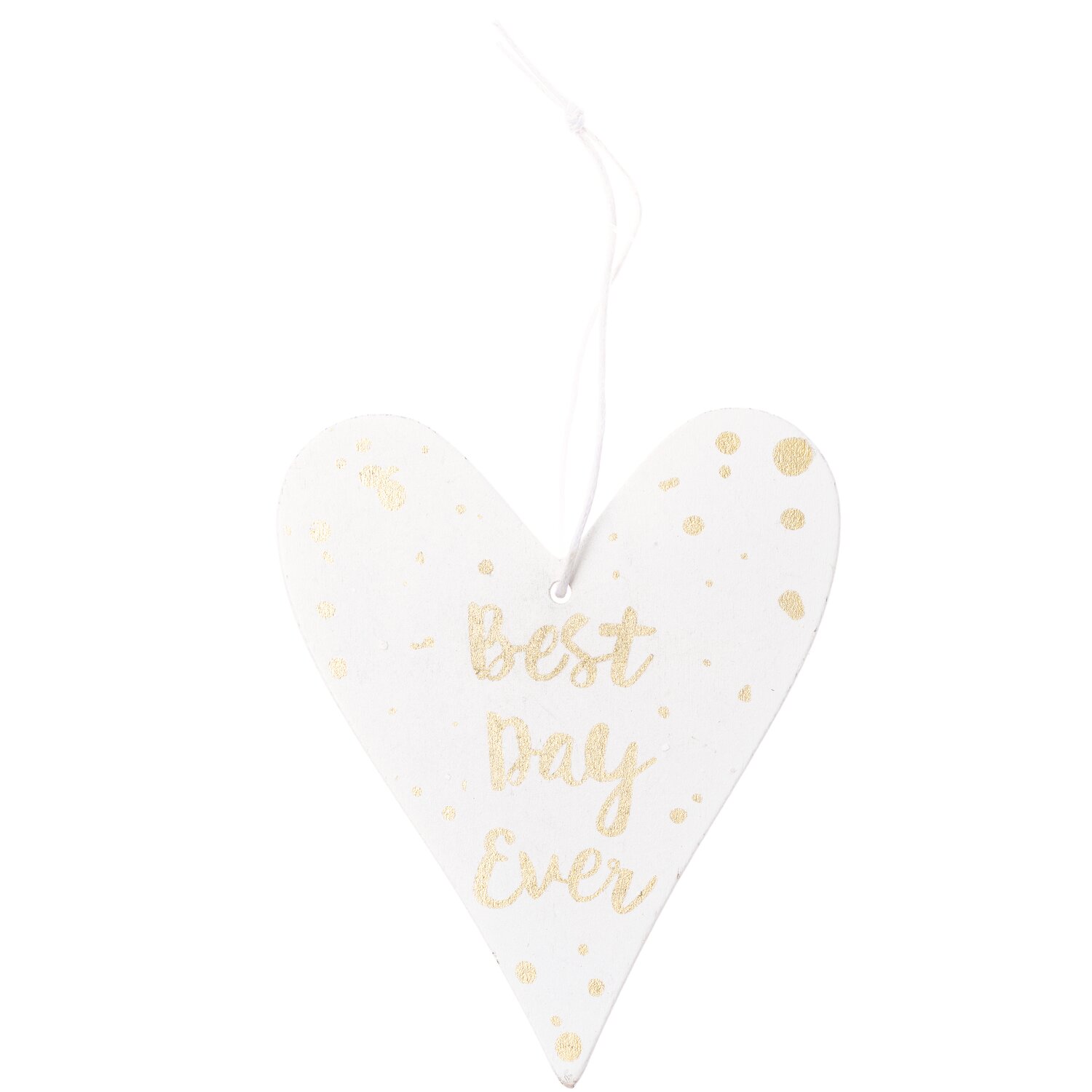 Holzhänger Herz mit Spruch weiß-gold: Herzförmiger Anhänger mit goldener Aufschrift "Best Day Ever" auf weißem Hintergrund. Ideal für Dekorationen.