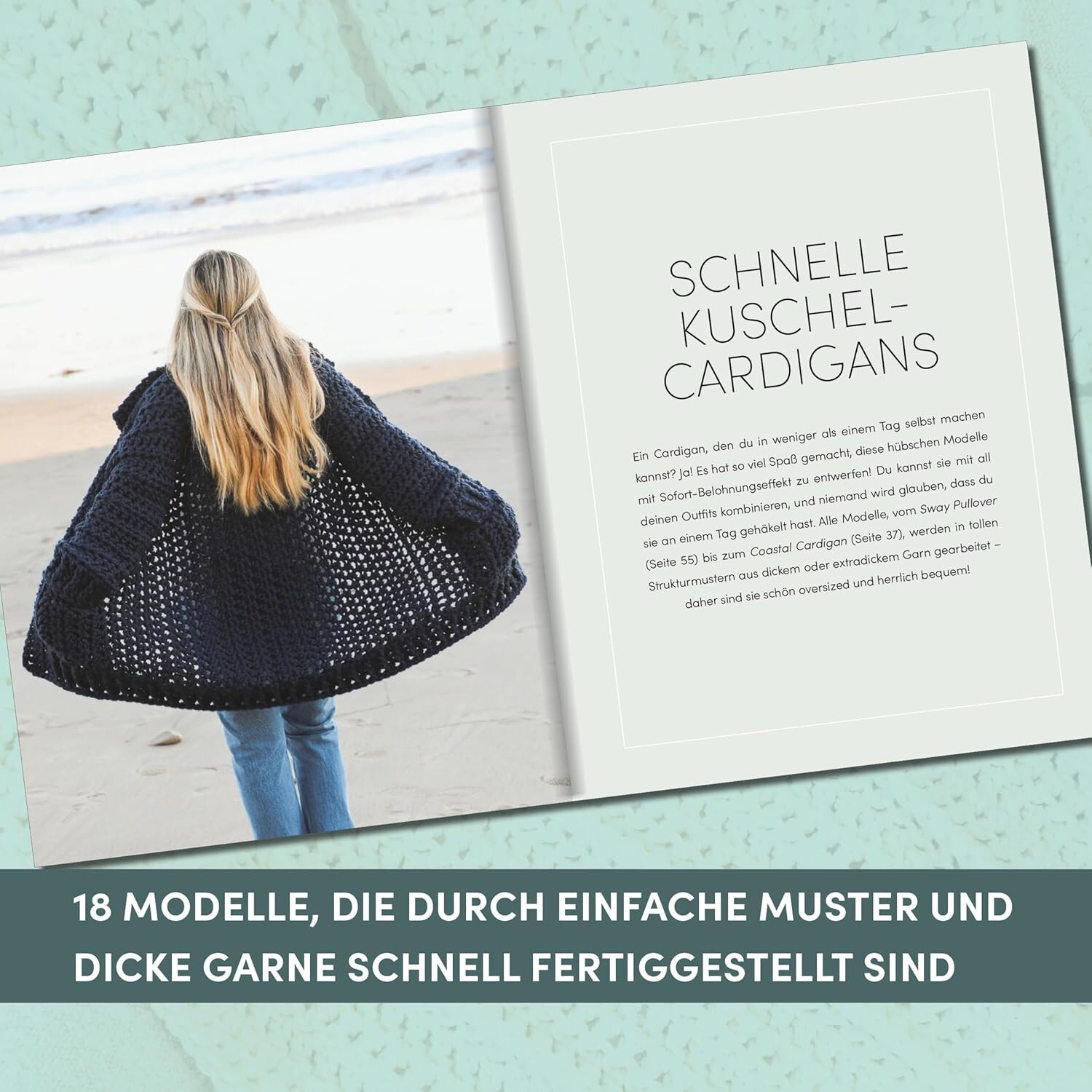 An einem Tag gehäkelt: Frau am Strand mit dunkelblauem Cardigan aus dicker Wolle, TOPP Verlag.