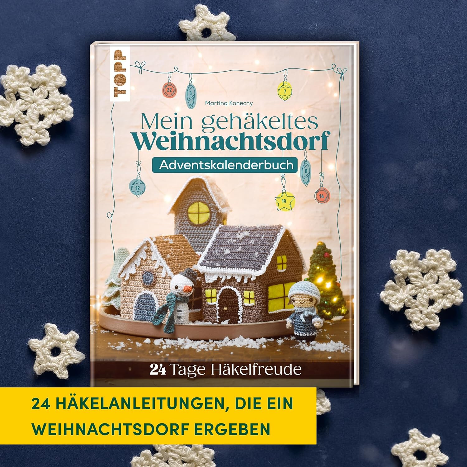 Mein gehäkeltes Weihnachtsdorf - Adventskalenderbuch von frechverlag