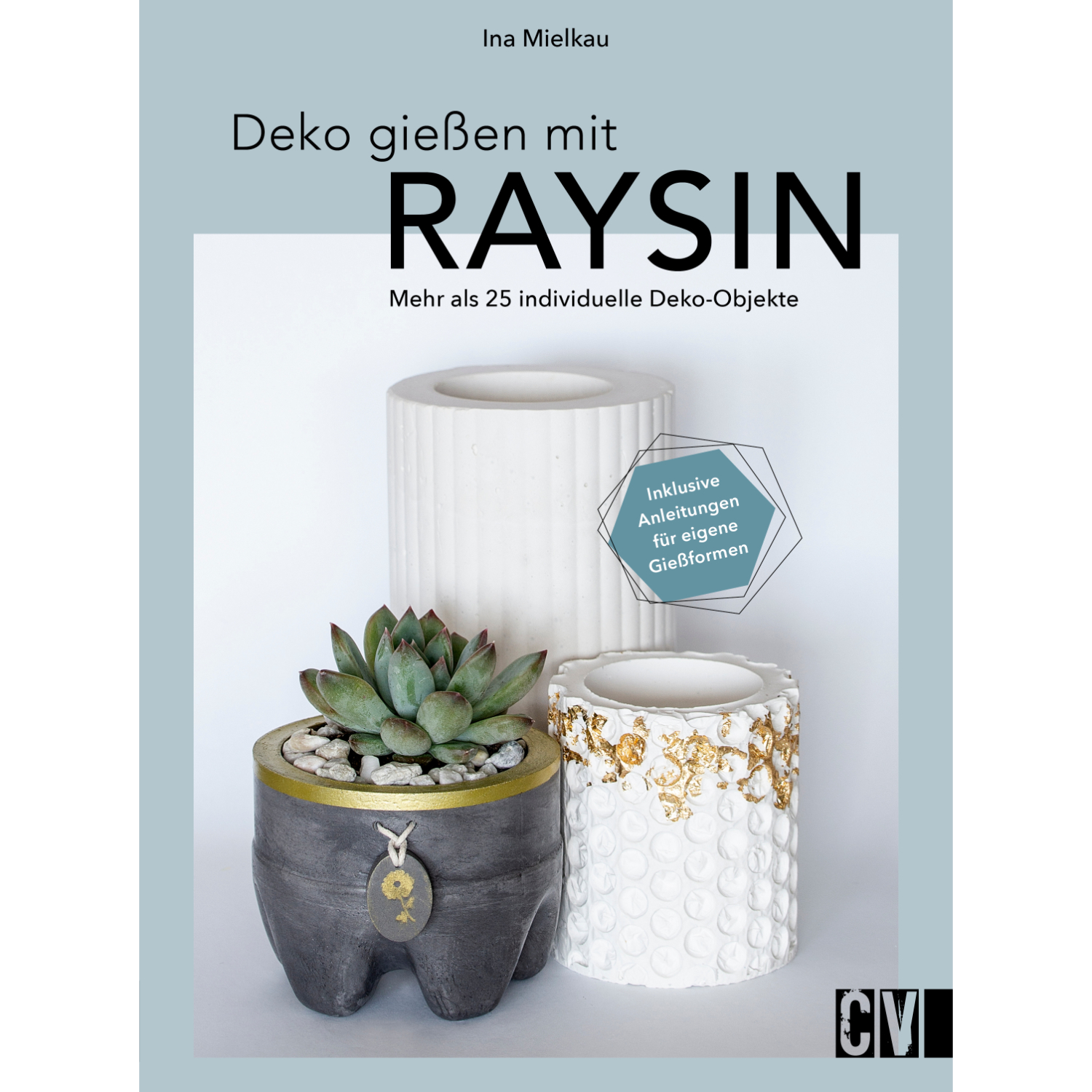 Deko gießen mit Raysin Deko gießen mit Raysin