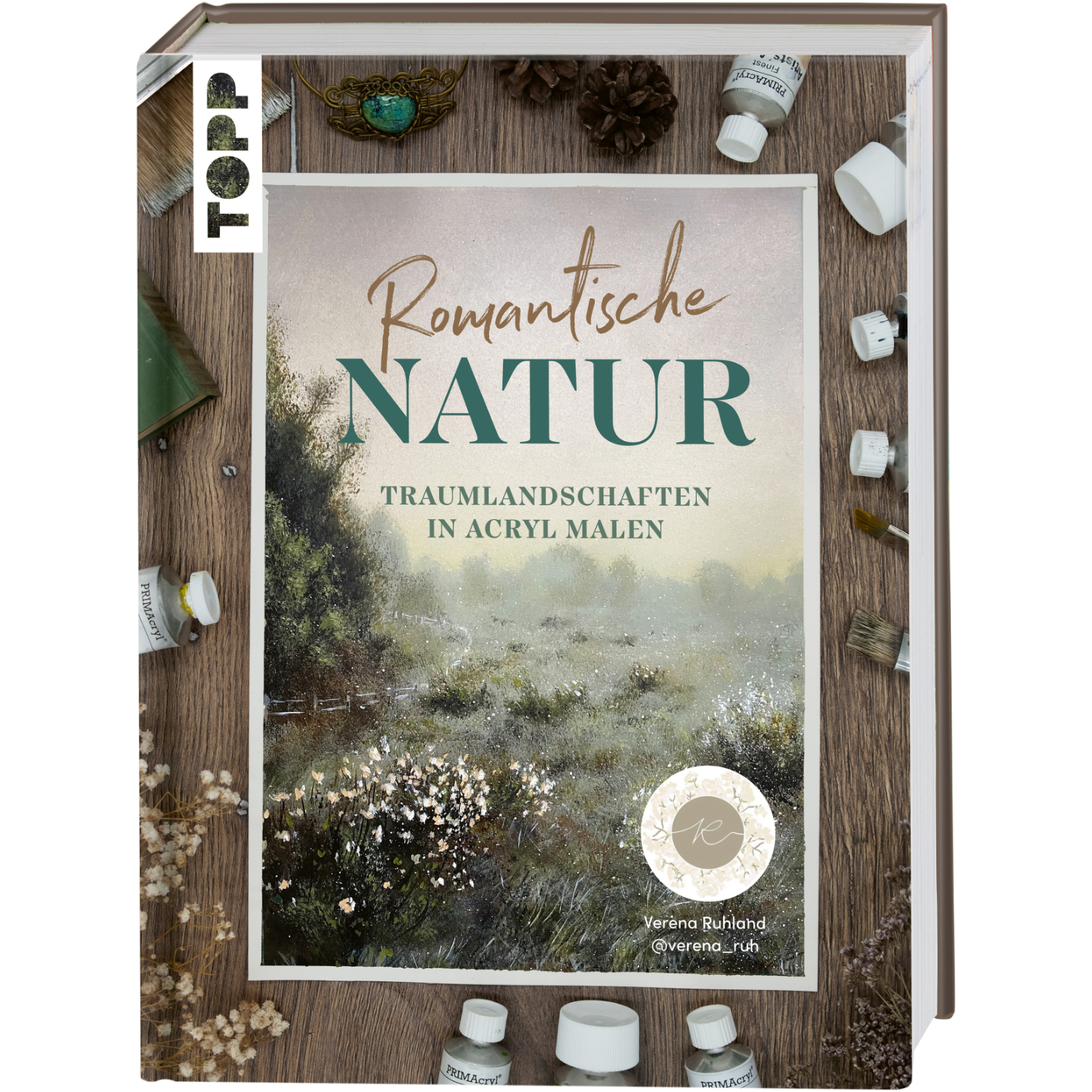 Romantische Natur - Traumlandschaften in Acryl malen
