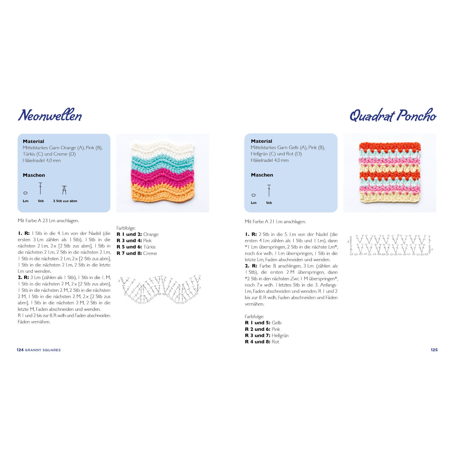 Musterbibel Granny Squares - Blumenzauber: Anleitung für Neonwellen und Quadrat Poncho mit bunten Garnen.