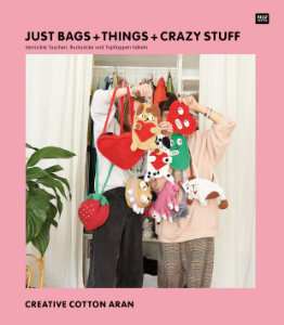 Titelbild von Just Bags + Things + Crazy Stuff Titelbild von Just Bags + Things + Crazy Stuff