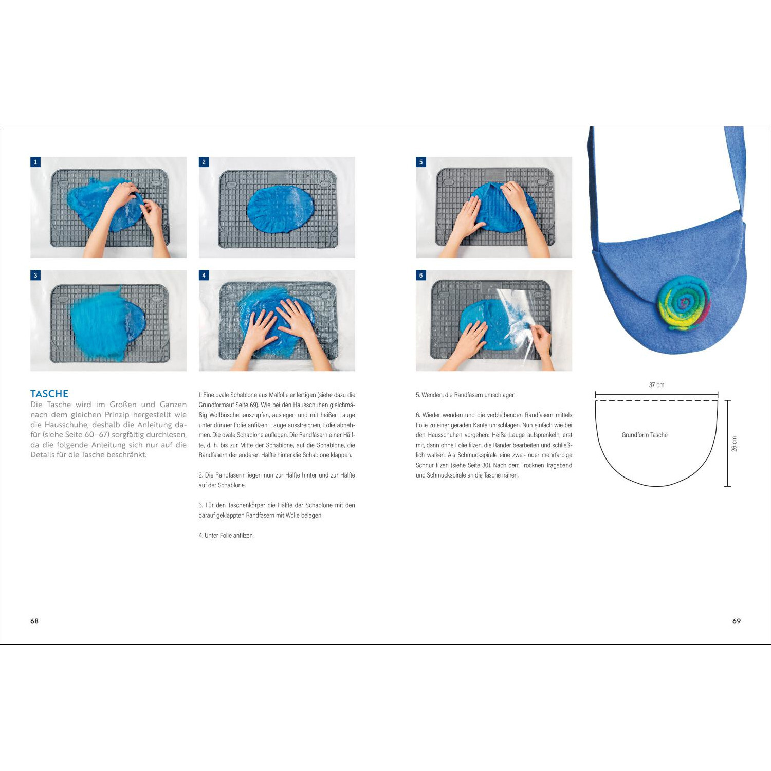 Das große Buch vom Filzen: Anleitung zur Herstellung einer blauen Filztasche mit Bildern.