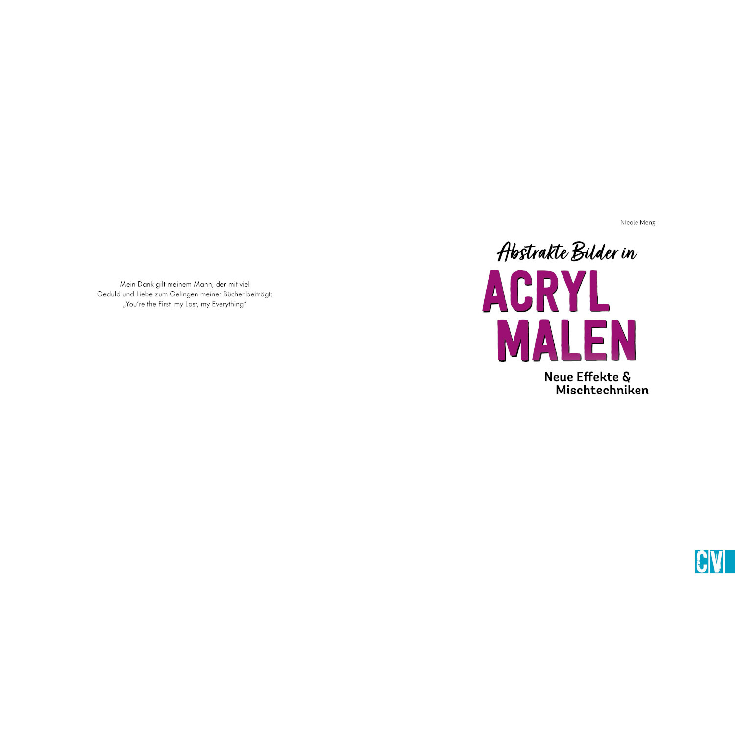 Abstrakte Bilder in Acryl malen von Christophorus Verlag in der Christan Verlag Abstrakte Bilder in Acryl malen: Buchcover mit lila Schrift auf weißem Hintergrund, Verlag Christophorus.
