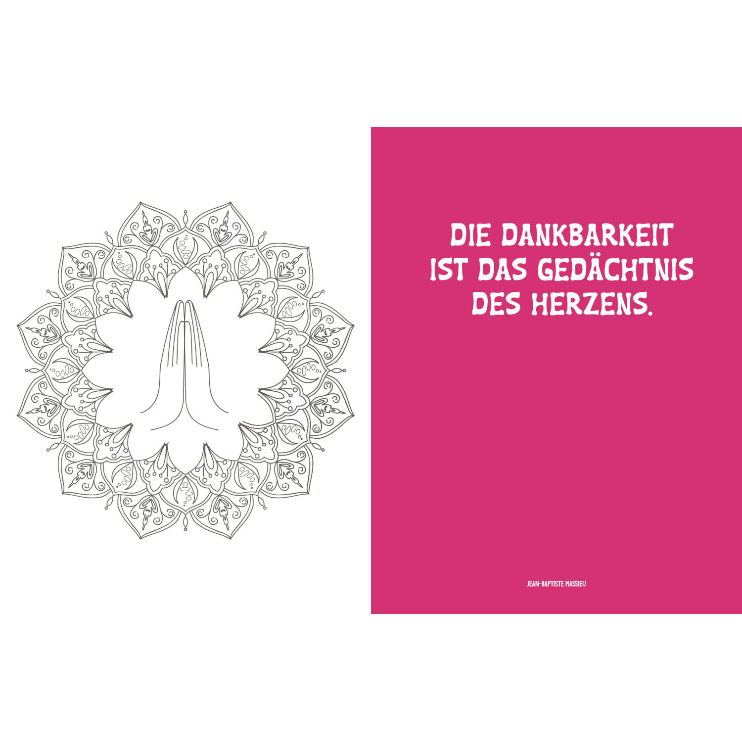 Colorful Mandala - Dankbarkeit: Schwarz-weißes Mandala mit gefalteten Händen, Zitat auf pinkem Hintergrund.