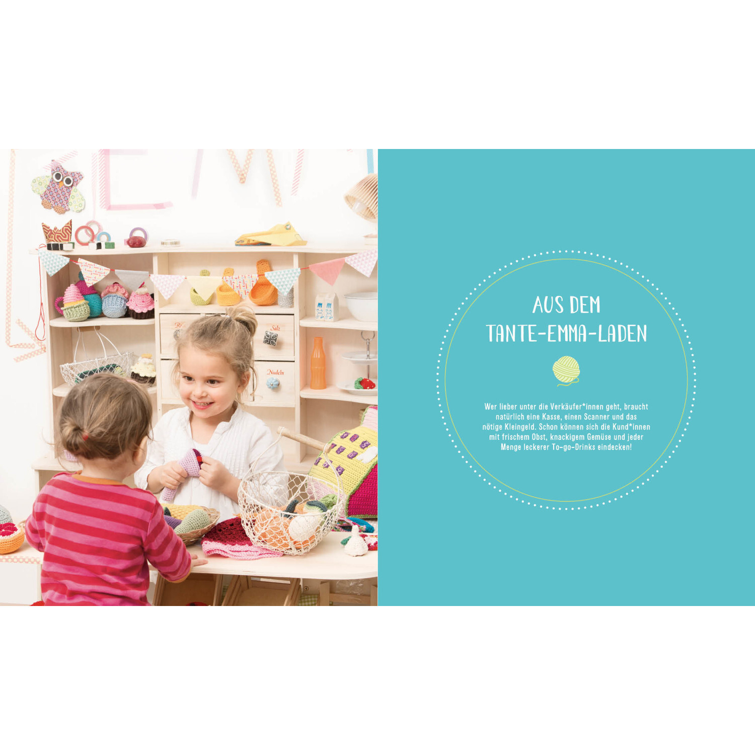 Meine Häkelküche von Edition Michael Fischer Meine Häkelküche: Zwei Kinder spielen in einem farbenfrohen Tante-Emma-Laden mit Häkelspielzeug.