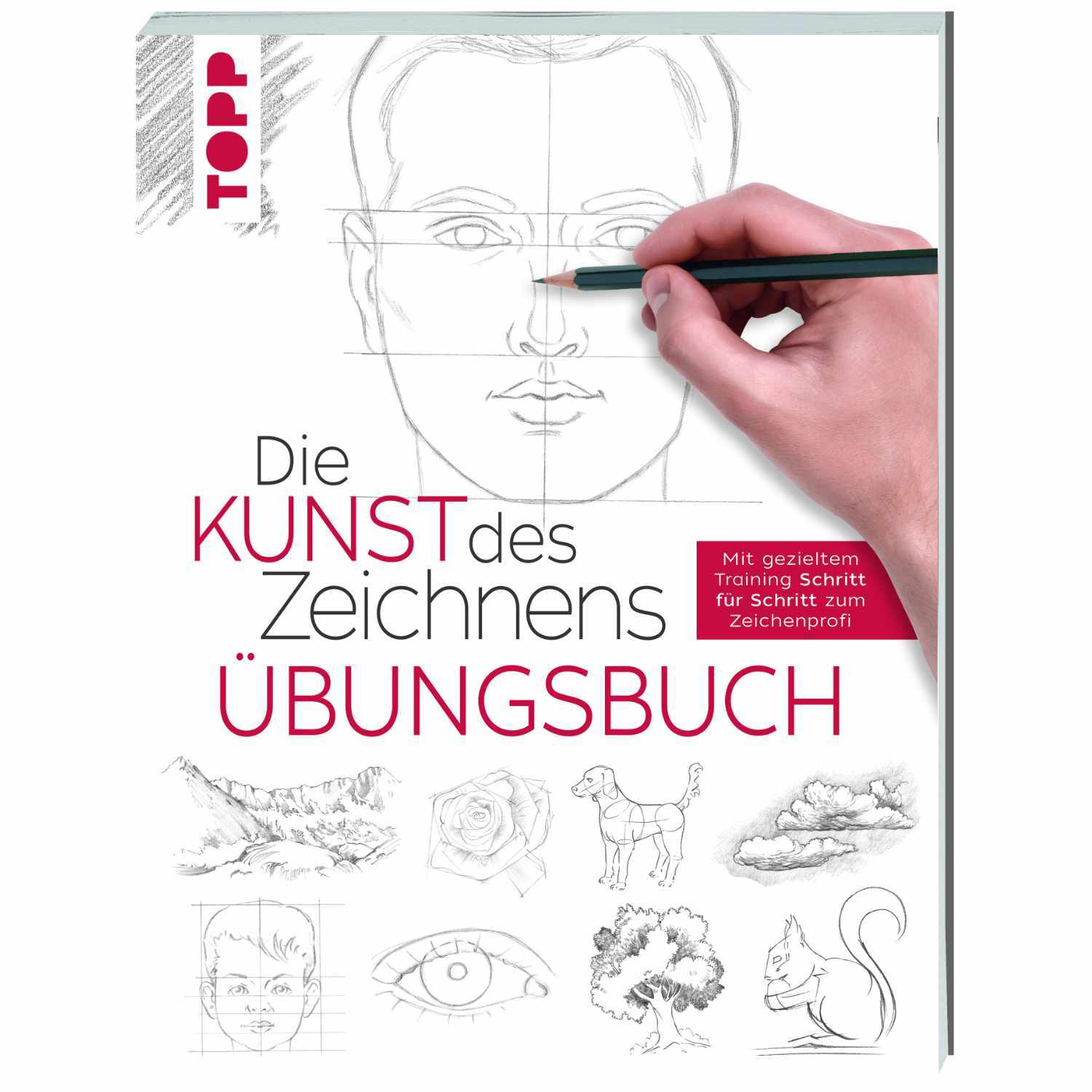 Die Kunst des Zeichnens - Übungsbuch