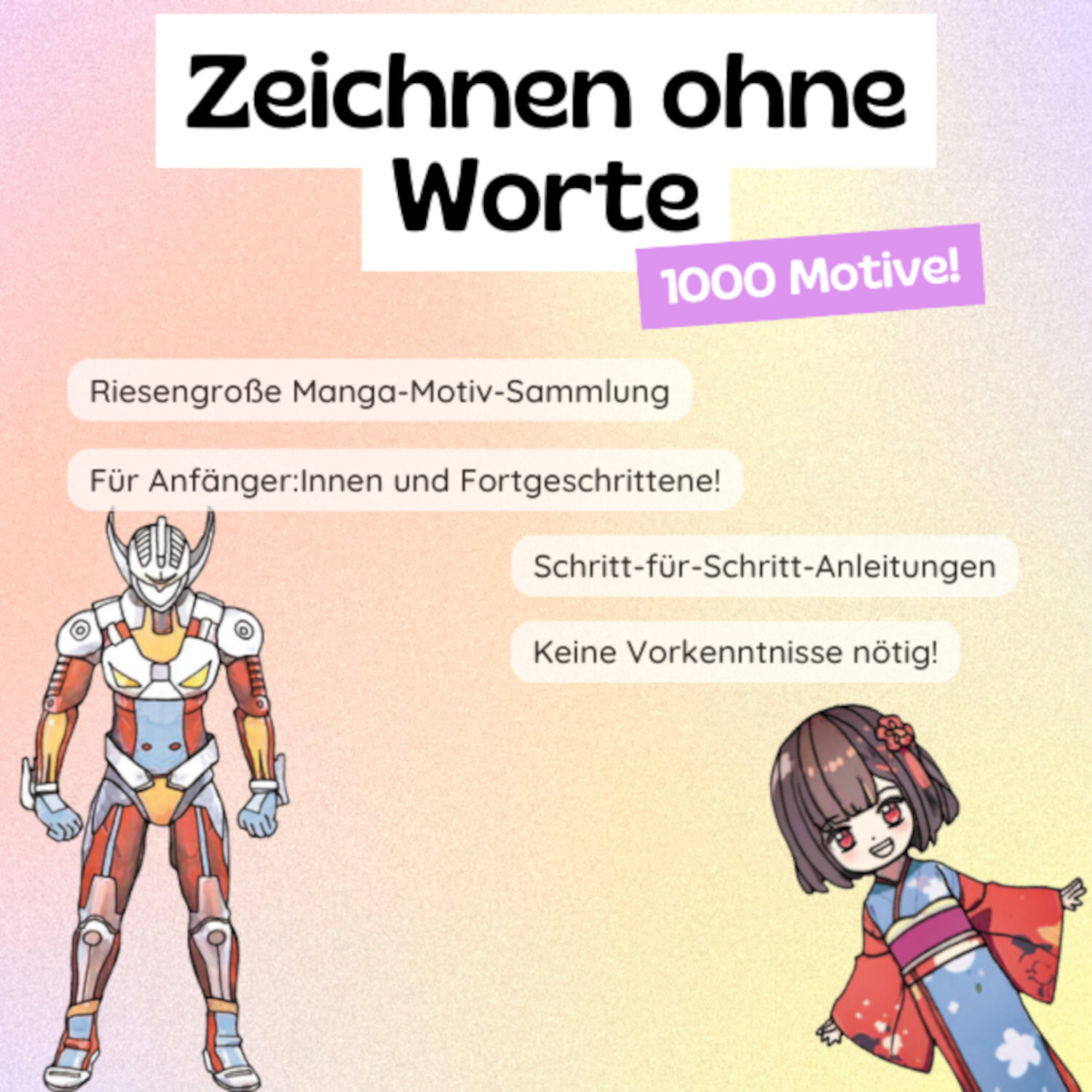 Zeichnen ohne Worte: 1000 Motive. Riesige Manga-Sammlung für Anfänger und Fortgeschrittene.