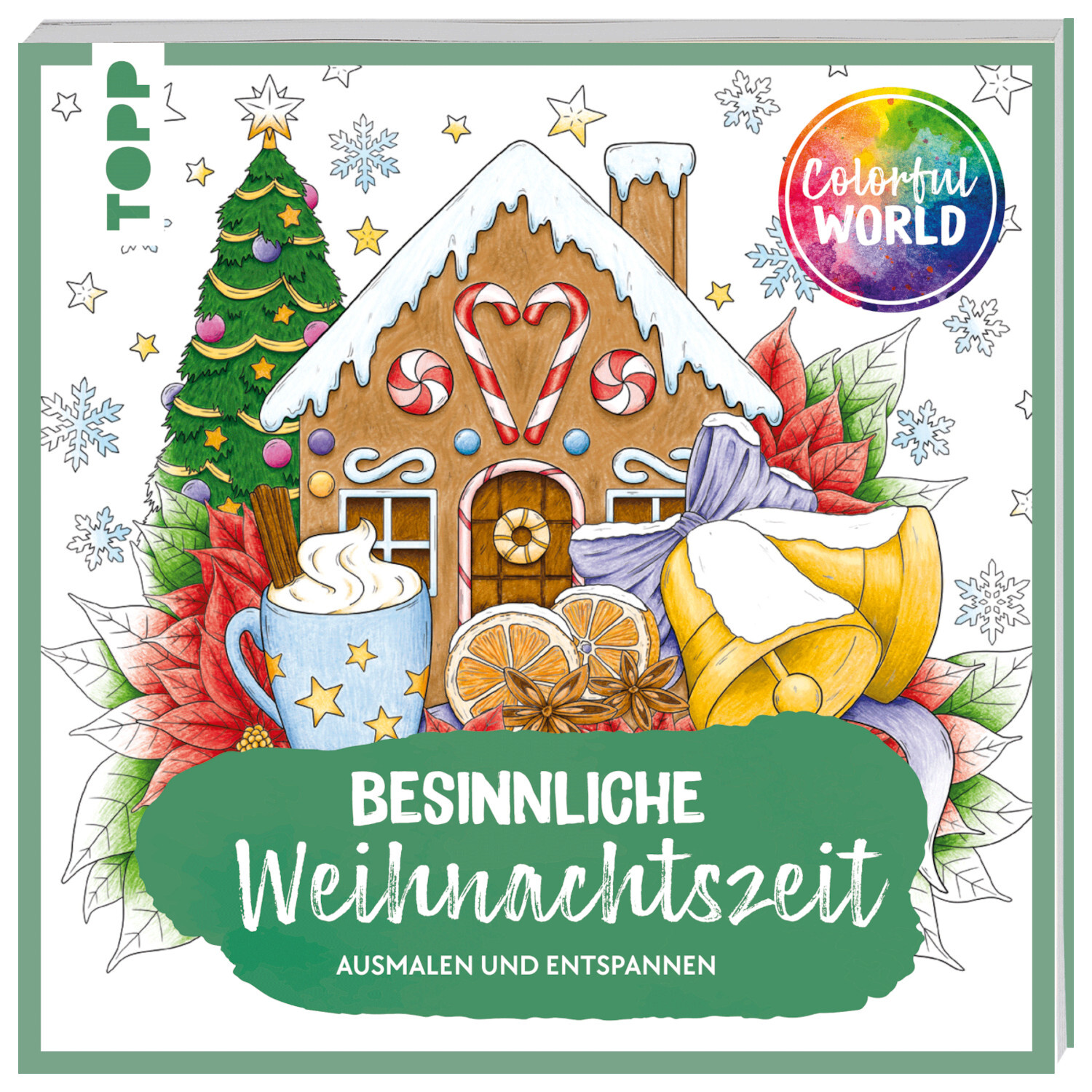 Colorful World - Besinnliche Weihnachtszeit: Malbuch mit weihnachtlichen Motiven, Tassen, Glocken und Lebkuchenhaus. Marke: TOPP.