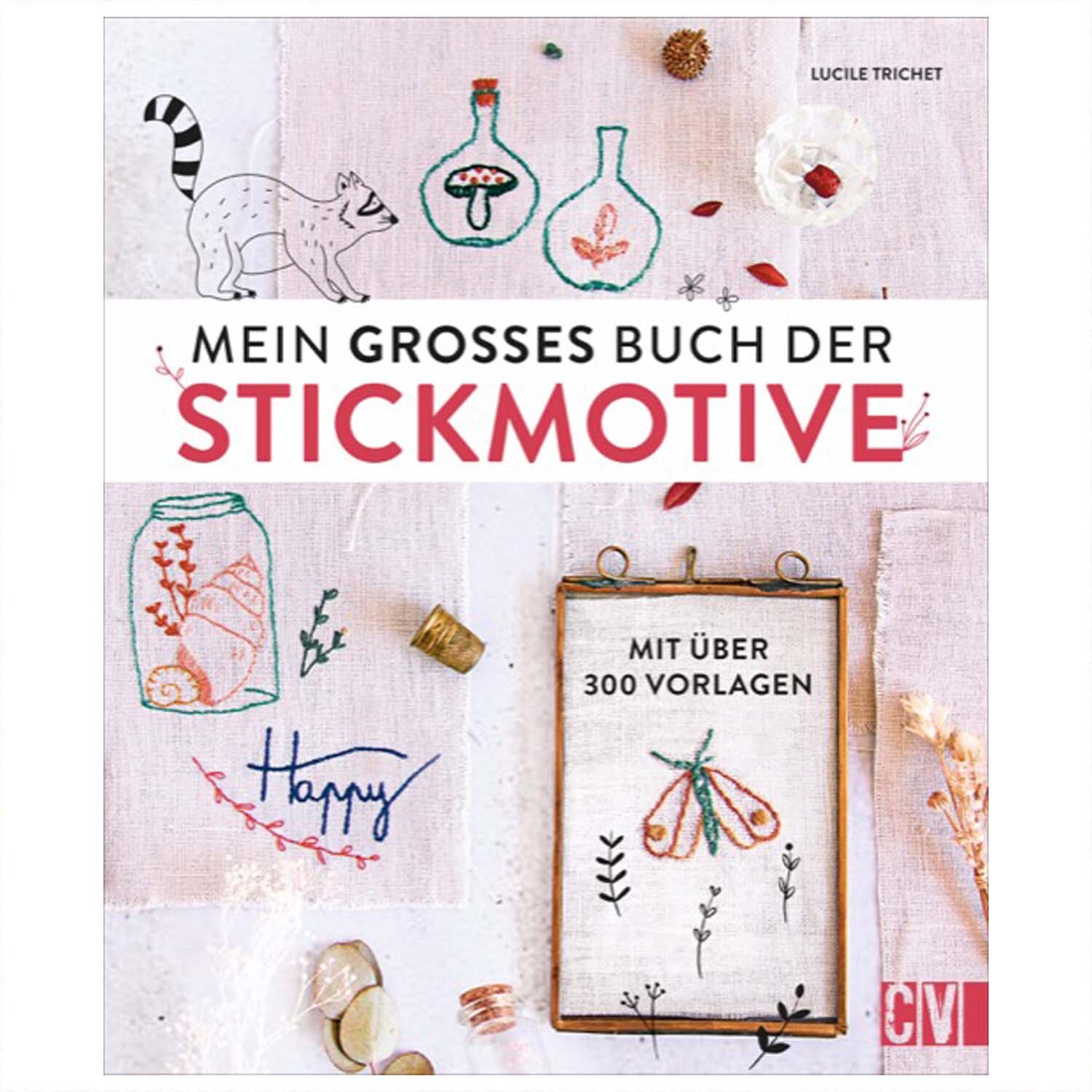 Mein großes Buch der Stickmotive von Christophorus Verlag in der Christan Verlag 