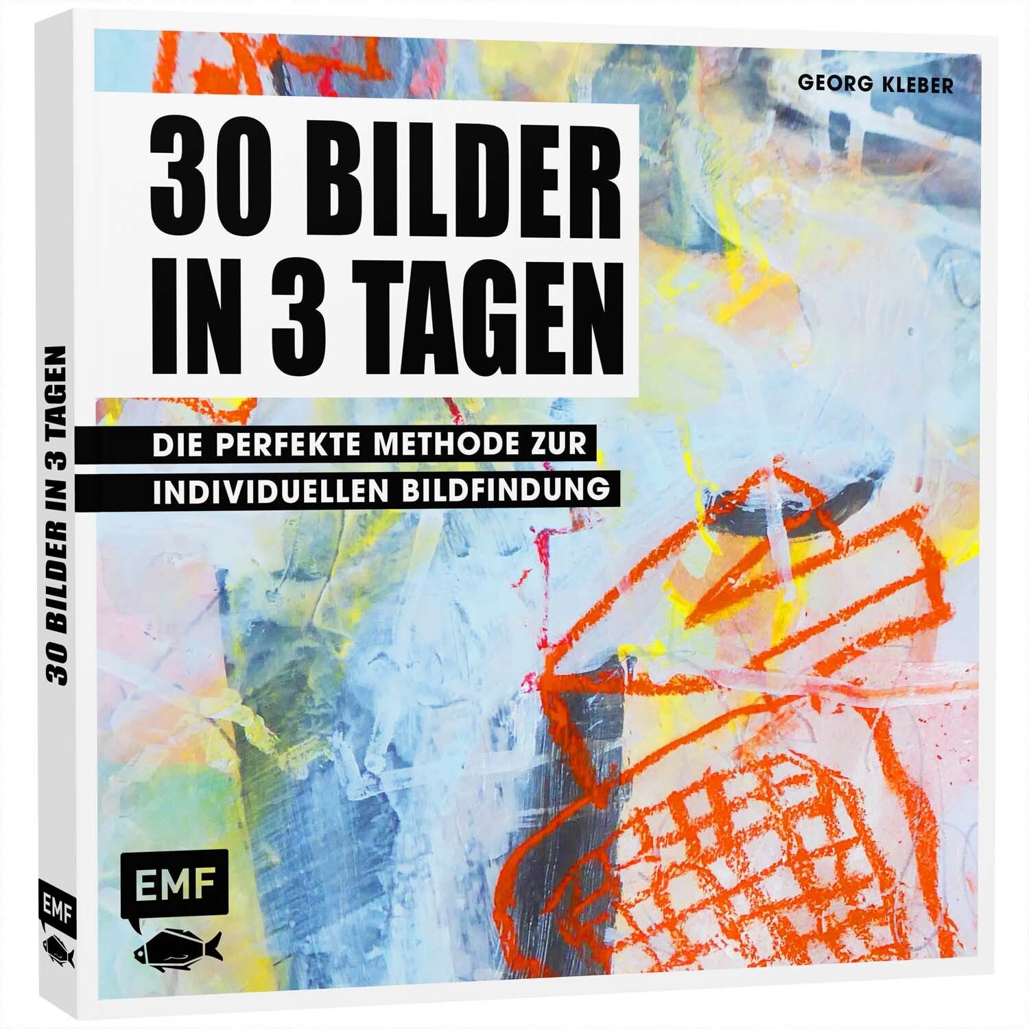 EMF 30 Bilder in 3 Tagen - Die perfekte Methode zur individuellen Bildfindung