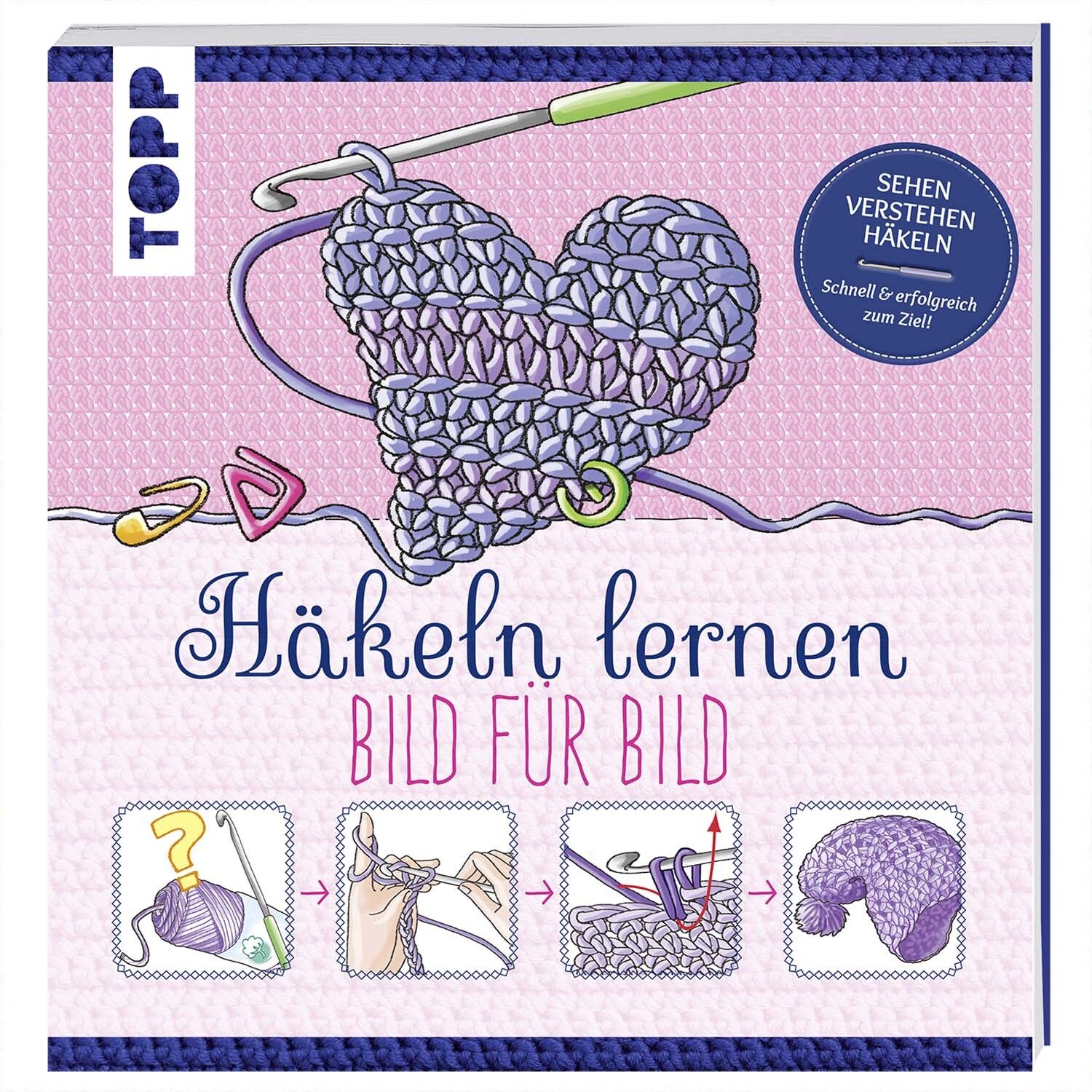 TOPP Häkeln lernen Bild für Bild