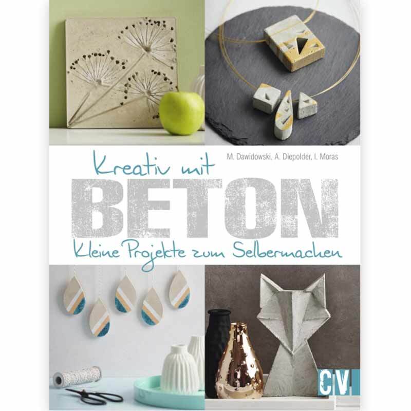 Christophorus Verlag Kreativ mit Beton