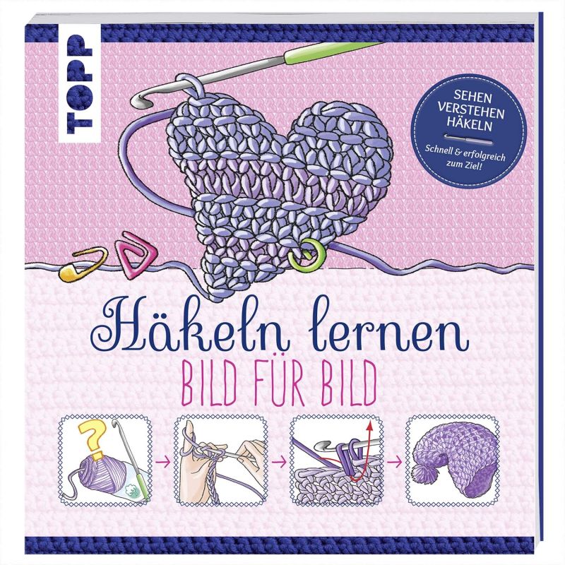 TOPP Häkeln lernen Bild für Bild