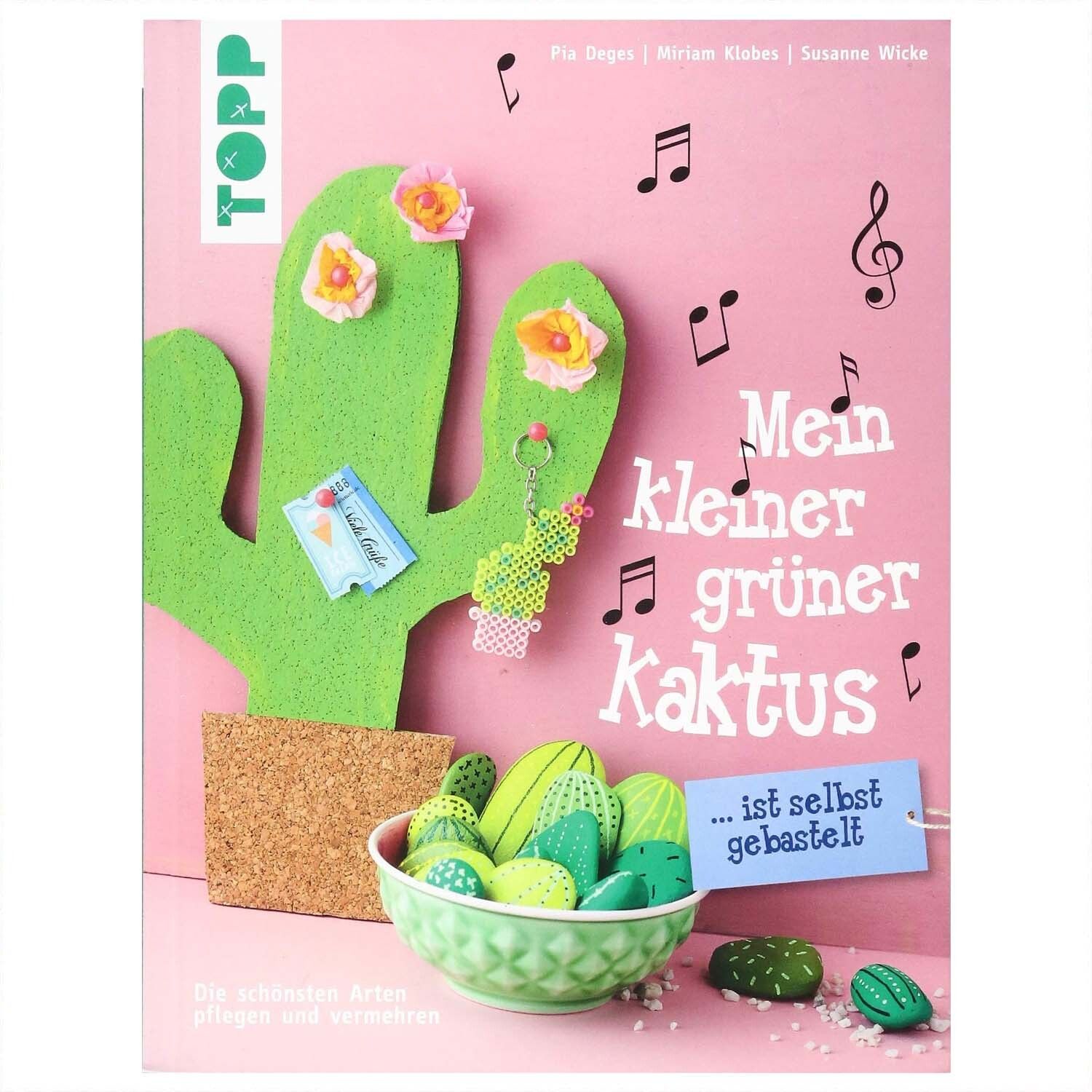 TOPP Mein kleiner grüner Kaktus ist selbst gebastelt